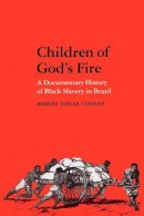 Robert . Ed(S): Conrad - Children of God's Fire - 9780271013213 - V9780271013213