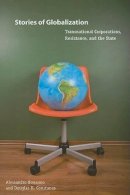 Alessandro Bonanno - Stories of Globalization: Transnational Corporations, Resistance, and the State - 9780271033884 - V9780271033884