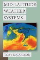 Toby N. Carlson - Mid-Latitude Weather Systems - 9780271056432 - V9780271056432