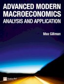 Max Gillman - Advanced Modern Macroeconomics - 9780273726524 - V9780273726524