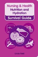 Field  Linda - Nursing & Health Survival Guide: Nutrition and Hydration - 9780273728719 - V9780273728719