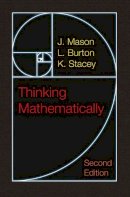 J Mason - Thinking Mathematically (2nd Edition) - 9780273728917 - V9780273728917