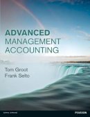Tom Groot - Advanced Management Accounting - 9780273730187 - V9780273730187