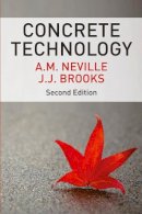 Neville, A.M.; Brooks, J.J. - Concrete Technology - 9780273732198 - V9780273732198