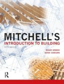Greeno, Roger; Osbourn, Derek - Mitchell's Introduction to Building - 9780273738046 - V9780273738046