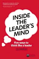 Liz Mellon - Inside the Leader's Mind - 9780273744184 - V9780273744184