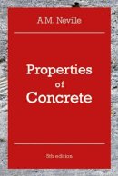 A.m. Neville - Properties of Concrete - 9780273755807 - V9780273755807