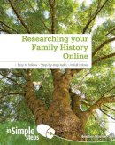 Heather Morris - Researching Your Family History Online In Simple Steps - 9780273761099 - V9780273761099
