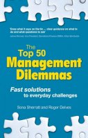 Sona Sherratt - The Top 50 Management Dilemmas - 9780273792840 - V9780273792840
