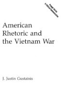 J. Justin Gustainis - American Rhetoric and the Vietnam War - 9780275933616 - V9780275933616
