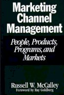 Hardback - Marketing Channel Management: People, Products, Programs, and Markets - 9780275954390 - V9780275954390