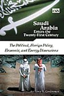 Anthony H. Cordesman - Saudi Arabia Enters the Twenty-First Century: [2 volumes] - 9780275980917 - V9780275980917