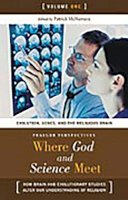 Patrick Mcnamara Ph.d. - Where God and Science Meet: How Brain and Evolutionary Studies Alter Our Understanding of Religion [3 volumes] - 9780275987886 - V9780275987886
