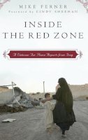 Mike Ferner - Inside the Red Zone: A Veteran For Peace Reports from Iraq - 9780275992439 - V9780275992439