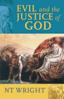 N. T. Wright - Evil and the Justice of God - 9780281057887 - V9780281057887