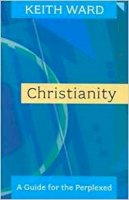 Keith Ward - Christianity - A Guide for the Perplexed - 9780281058969 - V9780281058969