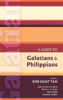 Kim Huat Tan - Guide to Galatians & Philippians (International Study Guide (ISG)) - 9780281060818 - V9780281060818