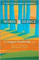 Gregory Fruehwirth - Words for Silence - 9780281061051 - V9780281061051