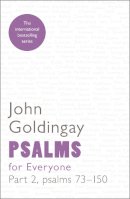 The Revd Dr John Goldingay - PSALMS VOL 2 FOR EVERYONE - 9780281061341 - V9780281061341
