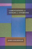John Goldingay - Ezekiel and Daniel for Everyone - 9780281061396 - V9780281061396