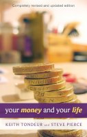 Keith Tondeur - Your Money and Your Life - 9780281062386 - V9780281062386