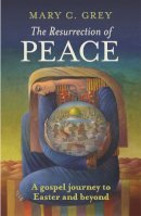 Professor Mary Grey - The Resurrection of Peace - 9780281066377 - KML0000364