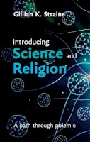 The Revd Dr Gillian Straine - INTRODUCING SCIENCE AND RELIGION - 9780281068739 - V9780281068739