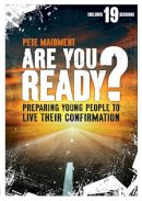 Pete Maidment - ARE YOU READY PREPARING TO LIVE YO - 9780281071494 - V9780281071494