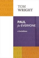 Tom Wright - Paul for Everyone: 1 Corinthians - 9780281071944 - V9780281071944