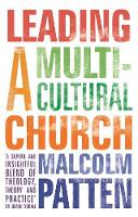 Malcolm Patten - Leading a Multicultural Church - 9780281075041 - V9780281075041
