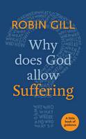 Robin Gill - Why Does God Allow Suffering? - 9780281075409 - V9780281075409