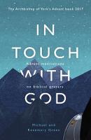 Michael Green - In Touch with God: Advent Meditations on Biblical Prayers - 9780281078127 - V9780281078127