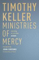 Timothy Keller - Ministries of Mercy: Learning to Care Like Jesus - 9780281078332 - V9780281078332