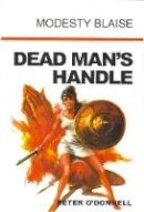 Peter O´donnell - Dead Man's Handle - 9780285637276 - V9780285637276