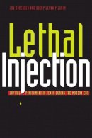 Jonathan R. Sorensen - Lethal Injection - 9780292713017 - V9780292713017