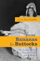 Myra Mendible - From Bananas to Buttocks - 9780292714939 - V9780292714939