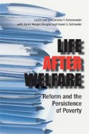 Laura Lein - Life After Welfare - 9780292716674 - V9780292716674