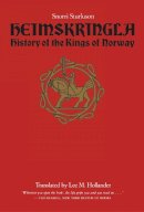 Paul Edwards - Heimskringla: History of the Kings of Norway - 9780292730618 - V9780292730618