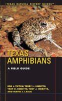 Bob L. Tipton - Texas Amphibians: A Field Guide - 9780292737358 - V9780292737358