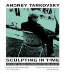 Andrey Tarkovsky - Sculpting in Time - 9780292776241 - V9780292776241