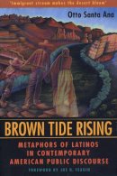 Otto Santa Ana - Brown Tide Rising - 9780292777675 - V9780292777675