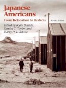 Roger Daniels - Japanese Americans: From Relocation to Redress - 9780295971179 - V9780295971179