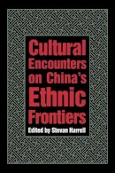 Harrell - Cultural Encounters on China’s Ethnic Frontiers - 9780295975283 - V9780295975283