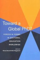 Maresi Nerad (Ed.) - Toward a Global PhD? - 9780295988023 - V9780295988023