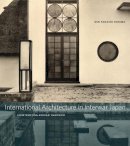 Ken Tadashi Oshima - International Architecture in Interwar Japan - 9780295989440 - V9780295989440