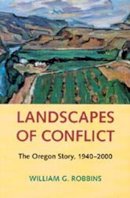 William Robbins - Landscapes of Conflict - 9780295990439 - V9780295990439