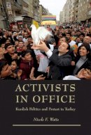 Nicole F. Watts - Activists in Office - 9780295990507 - V9780295990507