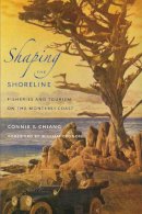 Connie Y. Chiang - Shaping the Shoreline - 9780295991399 - V9780295991399