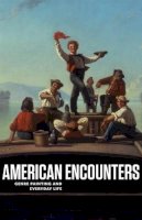 Peter John Brownlee - American Encounters - 9780295992693 - V9780295992693