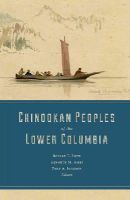 Robert T. Boyd - Chinookan Peoples of the Lower Columbia River - 9780295992792 - V9780295992792